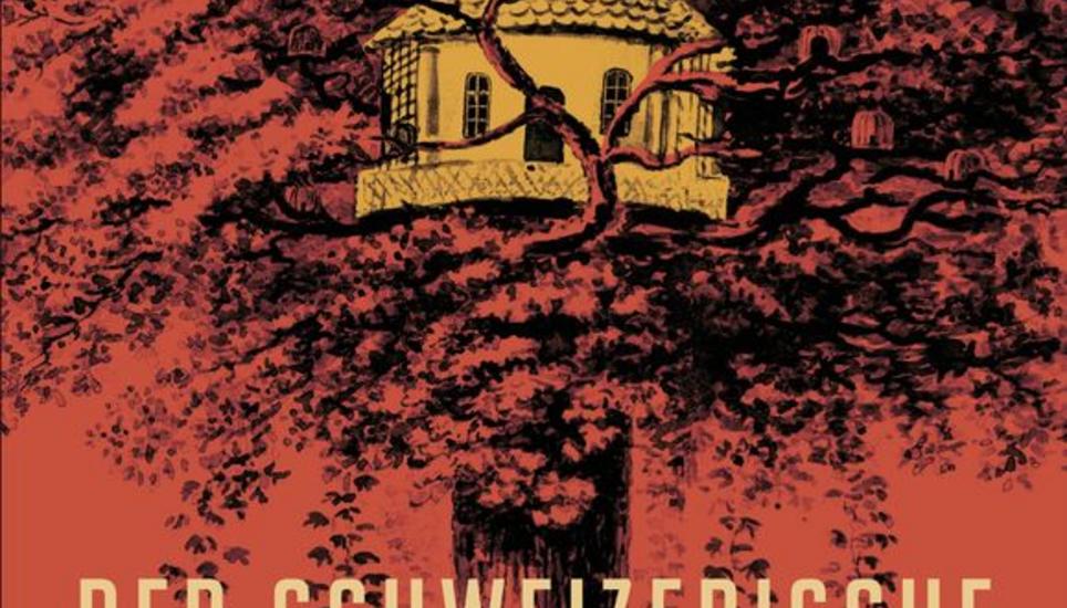 Das Cover der Neufassung von «Der Schweizerische Robinson oder der schiffbrüchige Schweizer-Prediger und seine Familie» von Johann David Wyss.Bild Key